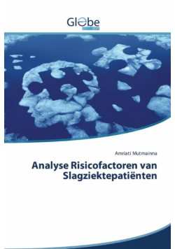 Analyse Risicofactoren van Slagziektepatiënten