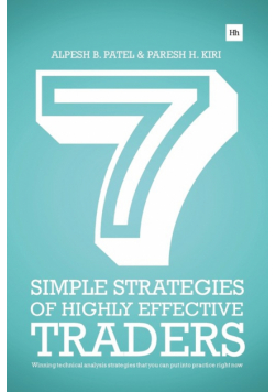 7 Simple Strategies of Highly Effective Traders