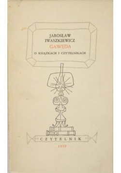 Gawęda o książkach i czytelnikach