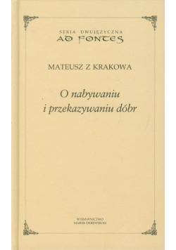 O nabywaniu i przekazywaniu dóbr