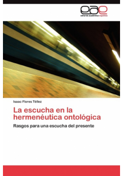 La escucha en la hermenéutica ontológica