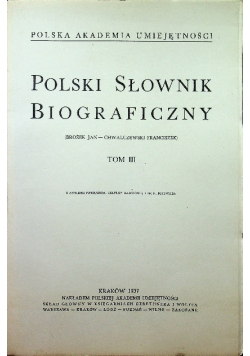 Polski Słownik Biograficzny Tom III Reprint 1936 r.