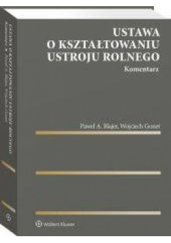Ustawa o kształtowaniu ustroju rolnego Komentarz