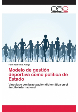 Modelo de gestión deportiva como política de Estado