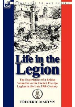 Life in the Legion