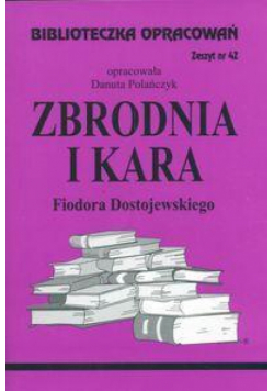 Biblioteczka opracowań nr 042 Zbrodnia i kara