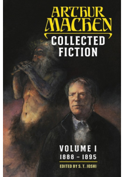 Collected Fiction Volume 1