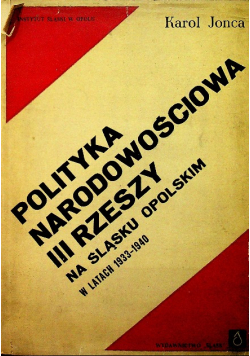 Polityka narodowościowa III Rzeszy na Śląsku Opolskim