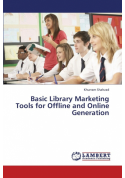 Basic Library Marketing Tools for Offline and Online Generation