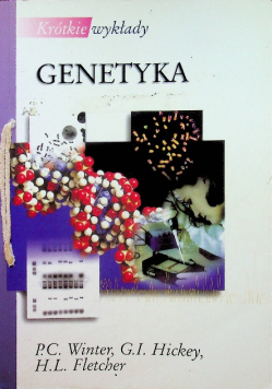 Genetyka Krótkie wykłady