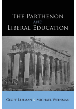 The Parthenon and Liberal Education