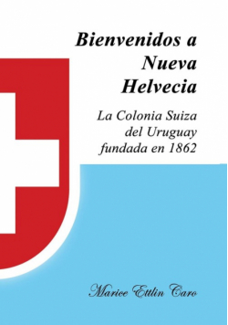 Bienvenidos a Nueva Helvecia