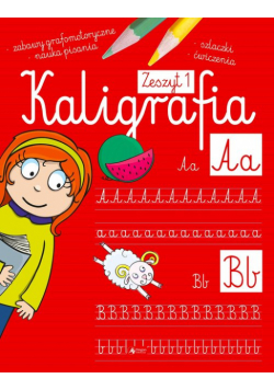Kaligrafia Zeszyt 1
