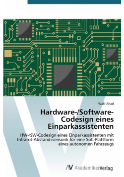 Hardware-/Software-Codesign eines Einparkassistenten