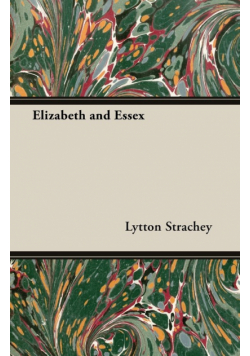 Elizabeth and Essex