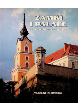 Zamki i pałace Polski południowo wschodniej