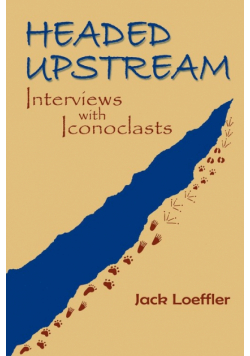 Headed Upstream