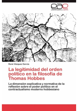 La Legitimidad del Orden Politico En La Filosofia de Thomas Hobbes