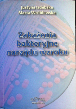 Zakażenie bakteryjne narządu wzroku