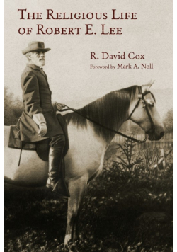 Religious Life of Robert E. Lee