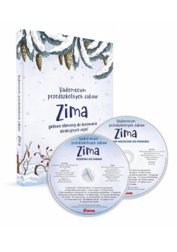 Vademecum przedszkolych zabaw. Zima + 2 CD