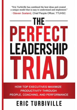 The Perfect Leadership Triad