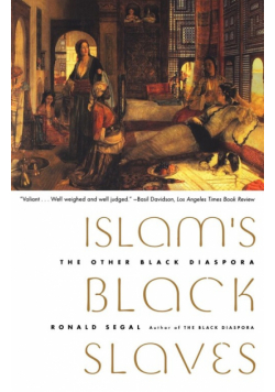 Islam's Black Slaves