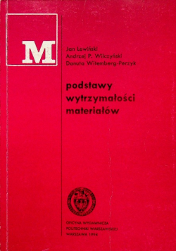 Podstawy wytrzymałości materiałów