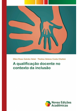 A qualificação docente no contexto da inclusão