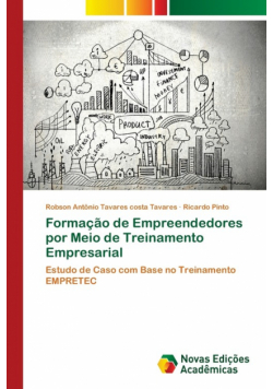 Formação de Empreendedores por Meio de Treinamento Empresarial