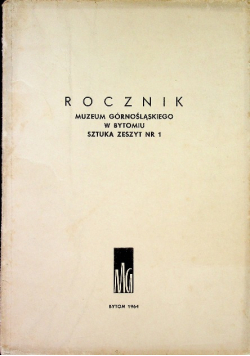 Rocznik muzeum górnośląskiego w Bytomiu przyroda zeszyt nr 1