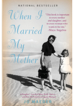 When I Married My Mother