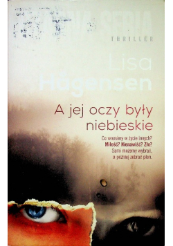 A jej oczy były niebieskie