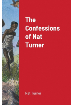 The Confessions of Nat Turner