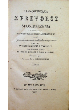 Jasnowidząca z Prevorst spostrzeżenia w względzie wewnętrznego życia człowieka Tom II 1832 r.