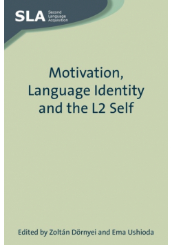Motivation, Language Identity and the L2 Self
