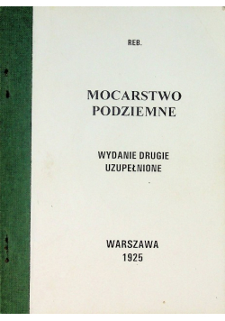 Mocarstwo podziemne reprint z 1925 r
