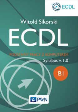 Sikorski Witold - ECDL Podstawy pracy z komputerem