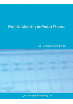 Financial Modelling for Project Finance