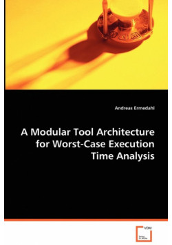 A Modular Tool Architecture for Worst-Case Execution Time Analysis