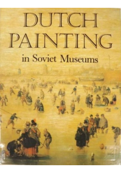 Dutch Painting in Soviet Museums