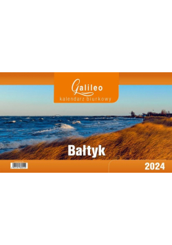 Kalendarz 2024 Biurkowy Galileo Bałtyk