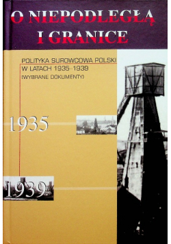 Polityka surowcowa Polski w latach 1935 - 1939