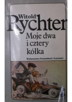 Moje dwa i cztery kółka