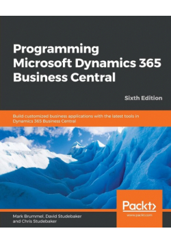 Programming Microsoft Dynamics 365 Business Central - Sixth Edition