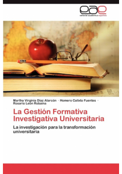 La Gestion Formativa Investigativa Universitaria