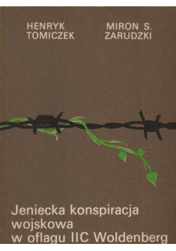Jeniecka konspiracja wojskowa w oflagu IIC Woldenberg