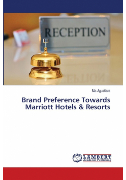 Brand Preference Towards Marriott Hotels & Resorts