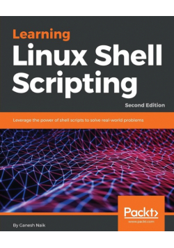 Learning Linux Shell Scripting - Second Edition