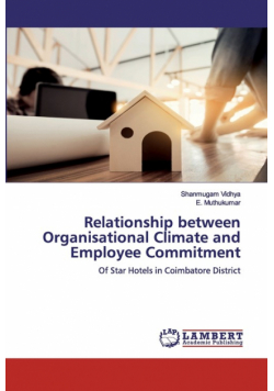 Relationship between Organisational Climate and Employee Commitment